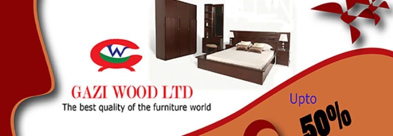 Gazi Wood Furniture | Furniture in Dhaka