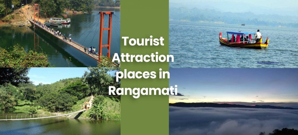 Tourist Attraction places in Rangamati