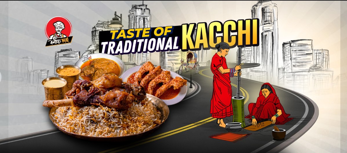 Kacchi Bhai – Dhanmondi